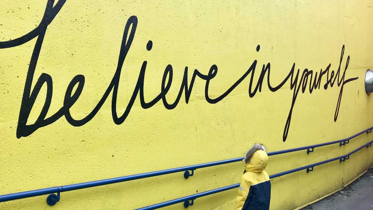 
A mural that encourages people to believe in themselves even when they have doubt.
